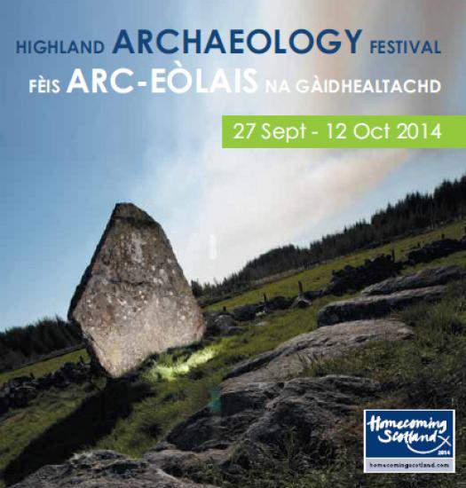 Photograph of Highland Archaeology Festival Begins 27 September 2014