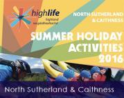Thumbnail for article : Summer Holiday Activities - Caithness And Sutherland