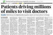 Thumbnail for article : Story in Press and Journal 27 April on mileage piles up by patients form Caithness to Raigmore