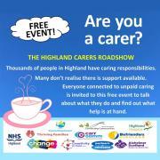 Thumbnail for article : Highland Carers Roadshow to support carers across Highland